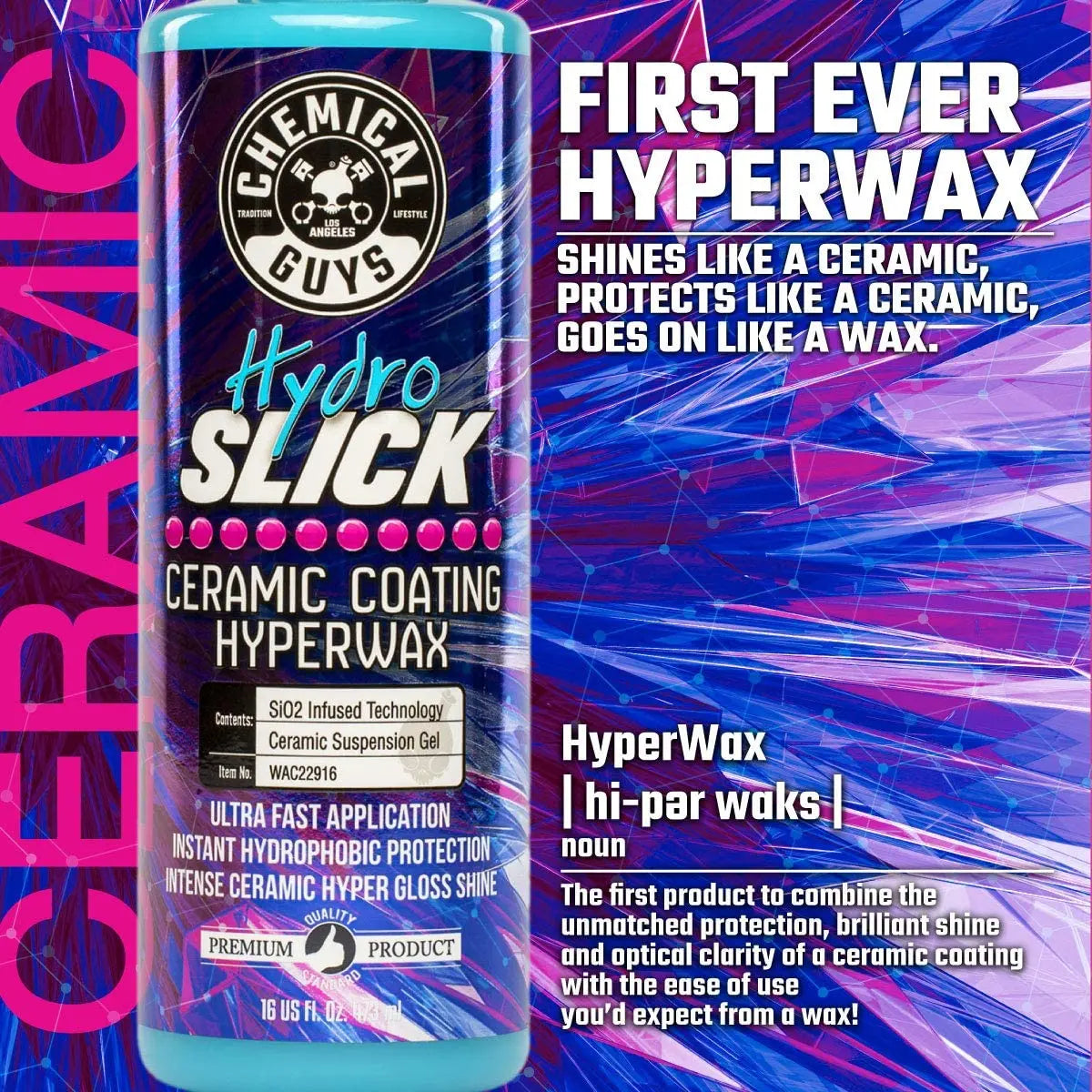 Hydro Slick Ceramic Coating Hyperwax (16oz)